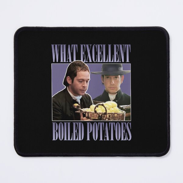 Item preview, Pride and Prejudice What Exellent Boiled Potatoes Meme designed and sold by sophia1z83wn.