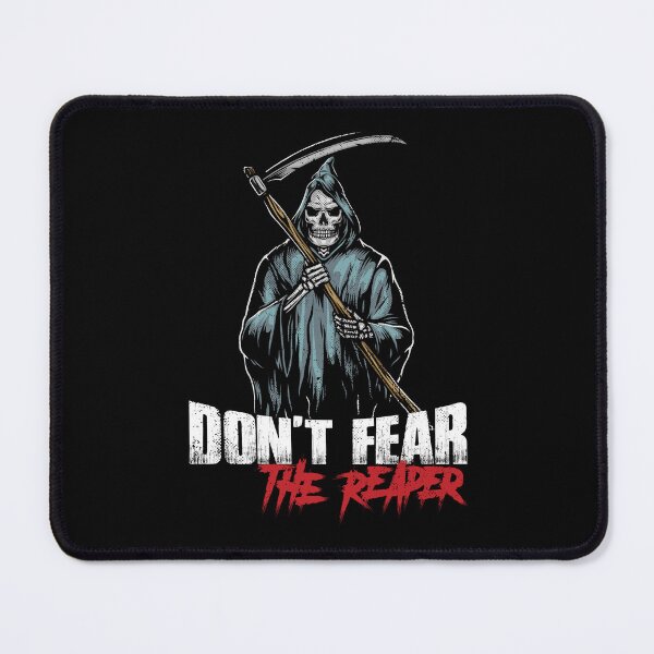 Item preview, Don't Fear The Reaper designed and sold by Awake Productions.