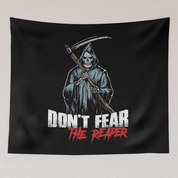 Item preview, Don't Fear The Reaper designed and sold by Awake  Productions.