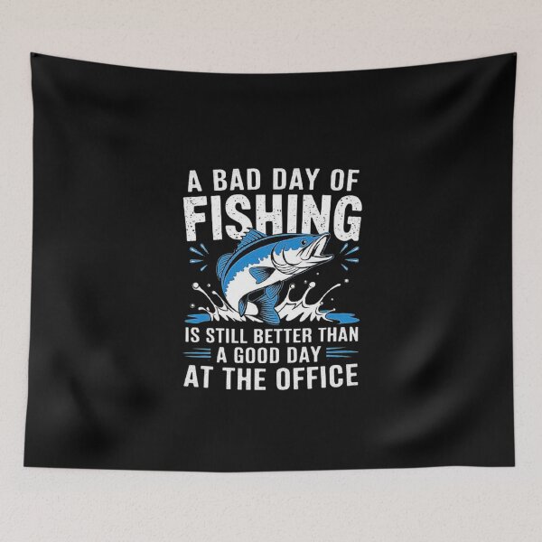 Item preview, Fishing Life Quote - Bad Day Fishing Better Than Office designed and sold by love3617.