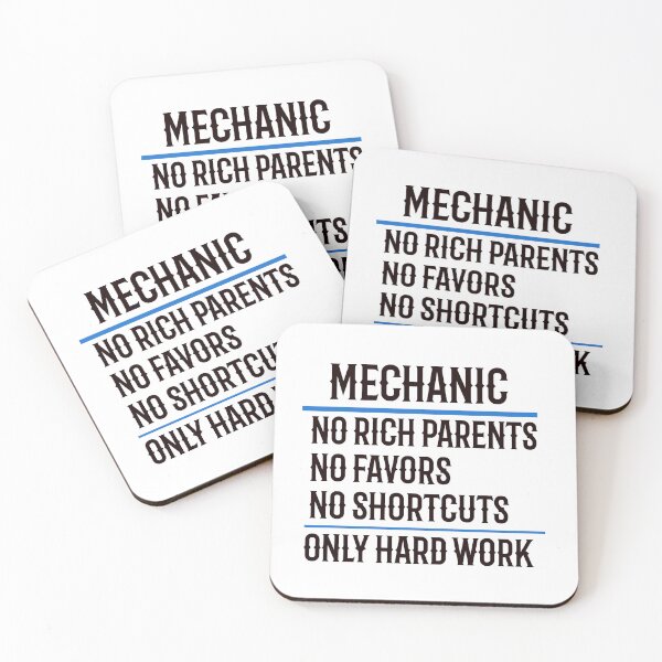 Item preview, Mechanic No Rich Parents No Favors No Shortcuts Only Hard Work designed and sold by TeesYouWant.
