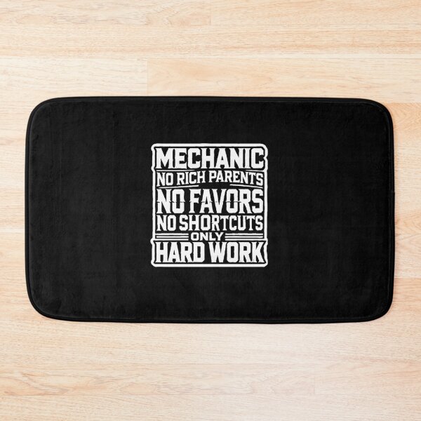 Item preview, Mechanic No Rich Parents No Favors No Shortcuts Only Hard Work designed and sold by TeesYouWant.
