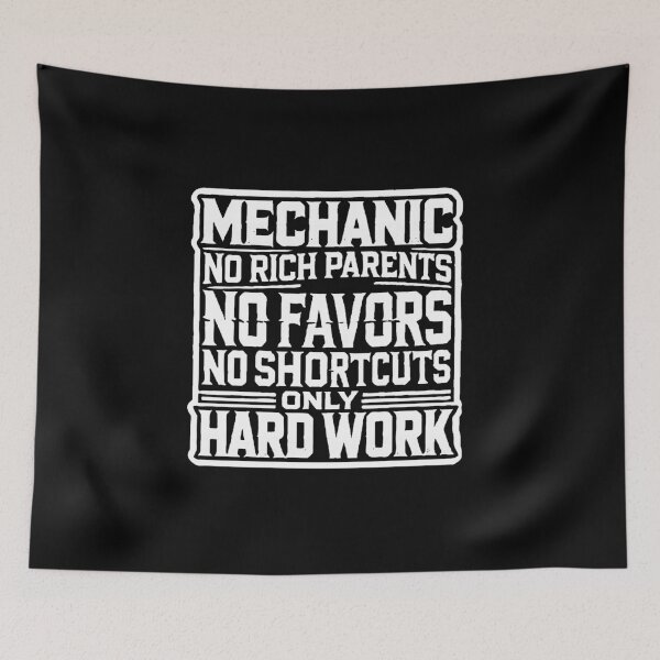 Item preview, Mechanic No Rich Parents No Favors No Shortcuts Only Hard Work designed and sold by TeesYouWant.