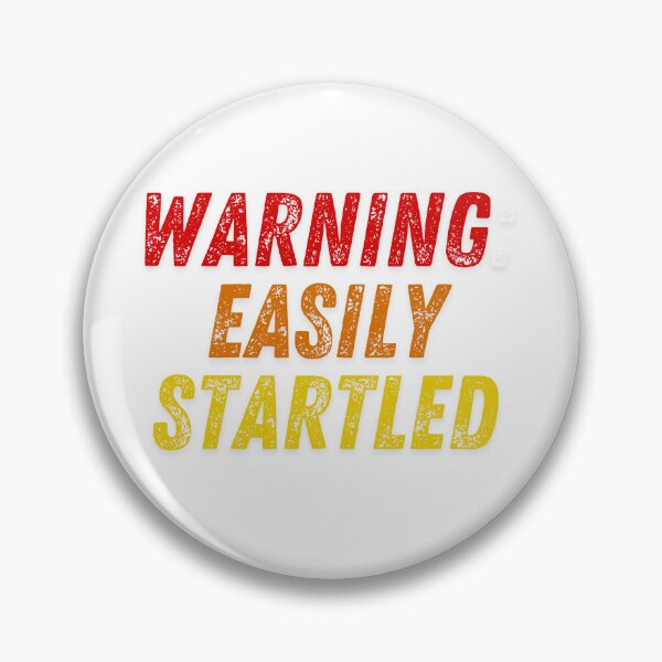 Item preview, Easily Startled designed and sold by Fateh-Kro ⭐⭐⭐⭐⭐.