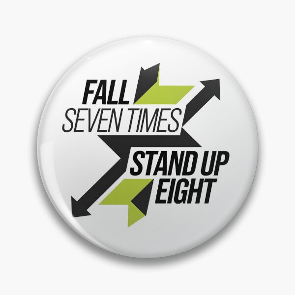 Item preview, Fall Seven Times, Stand up Eight designed and sold by Peace-Matters.