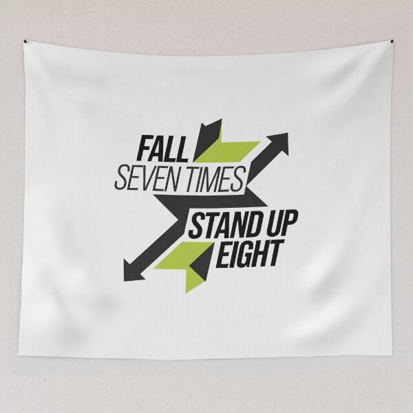 Item preview, Fall Seven Times, Stand up Eight designed and sold by Peace-Matters.