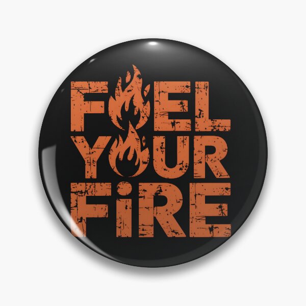 Item preview, Fuel Your Fire designed and sold by Peace-Matters.