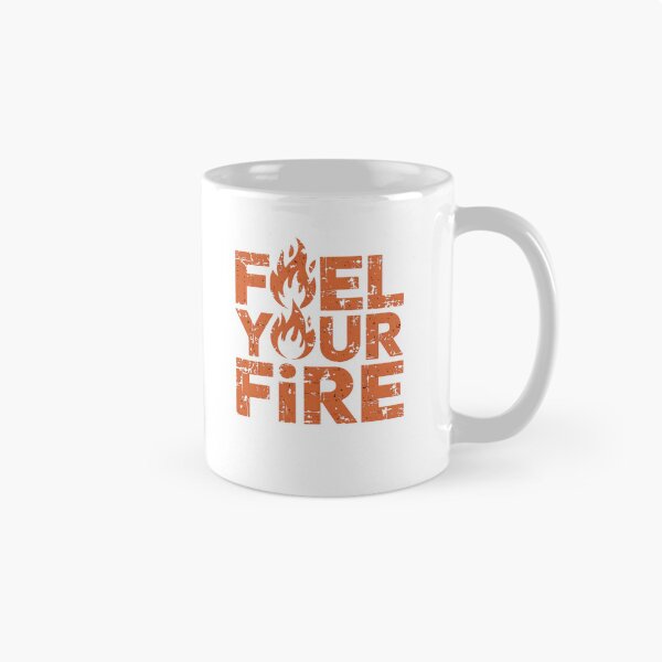 Item preview, Fuel Your Fire designed and sold by Peace-Matters.