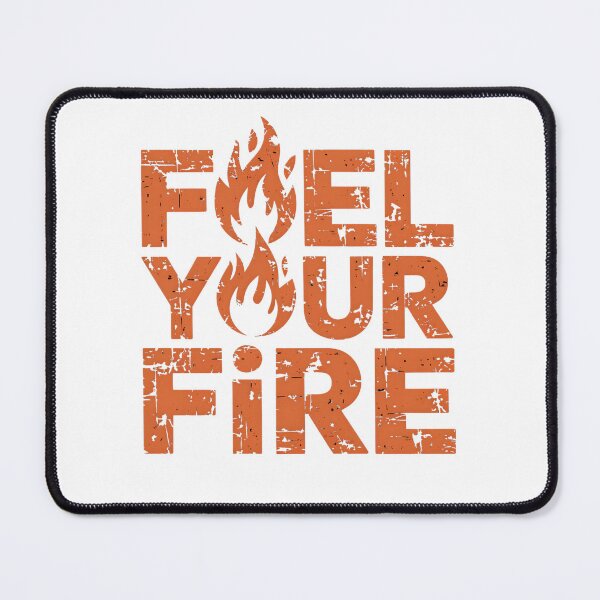 Item preview, Fuel Your Fire designed and sold by Peace-Matters.