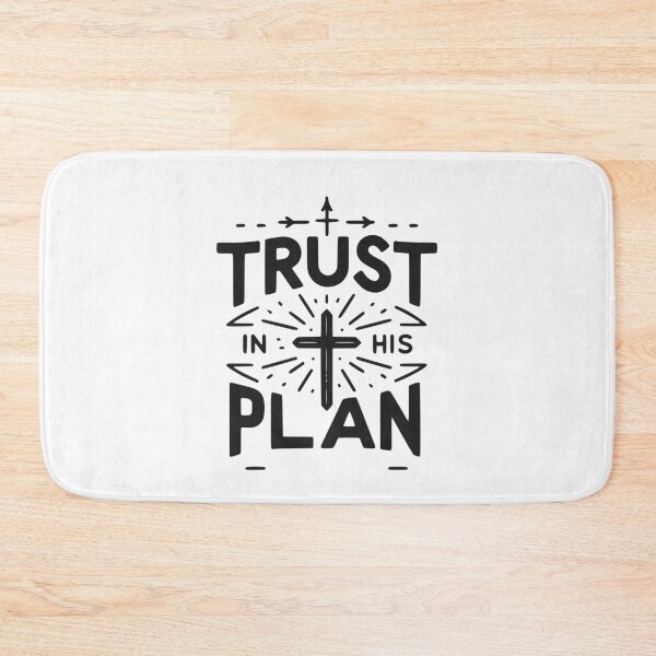 Item preview, Trust in His Plan designed and sold by Frank Ring.