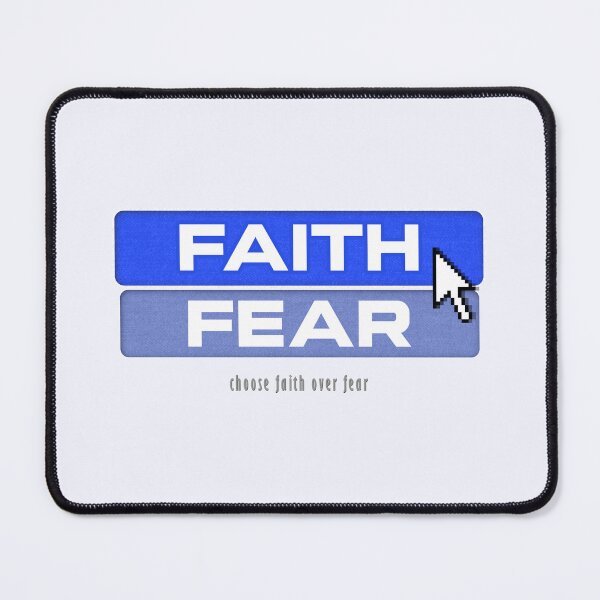Item preview, Choose Faith Over Fear - Click on Faith - Web App-Inspired Christian Design designed and sold by ZechJohnRB.