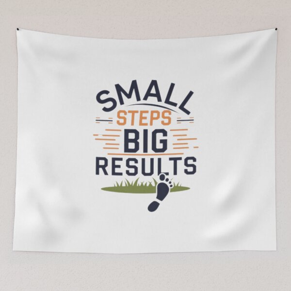 Item preview, Small Steps, Big Results designed and sold by Shop242.