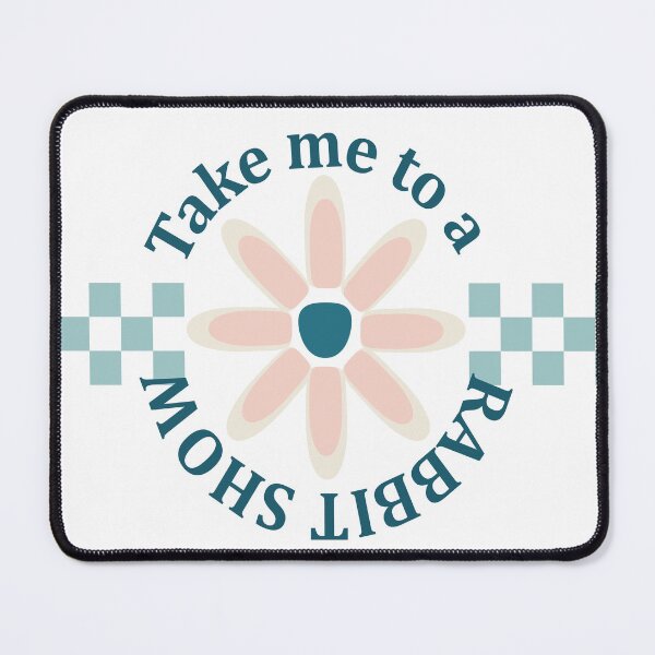 Item preview, Take Me To A Rabbit Show designed and sold by Stacy DeKoekkoek.