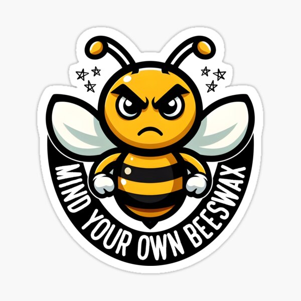 Item preview, MIND YOUR OWN BEESWAX designed and sold by KEF Custom.