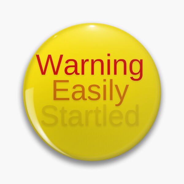 Item preview, Easily Startled designed and sold by Fateh-Kro ⭐⭐⭐⭐⭐.
