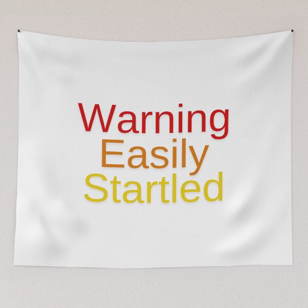 Item preview, Easily Startled designed and sold by Fateh-Kro ⭐⭐⭐⭐⭐.