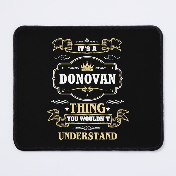 Item preview, It Is A Donovan Thing You Wouldn't Understand Donovan Name Shirt designed and sold by GensBarlow.
