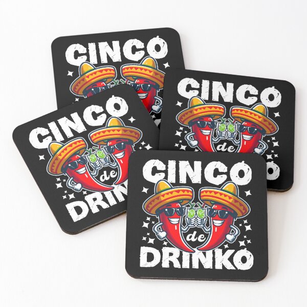Item preview, CINCO DE DRINKO designed and sold by KEF Custom.