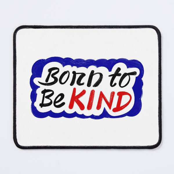 Item preview, Born To Be Kind Hand Written Row Unfinished Text Expression in Three Basic Fountain Pen Ink Colors designed and sold by Wiggly Lines.