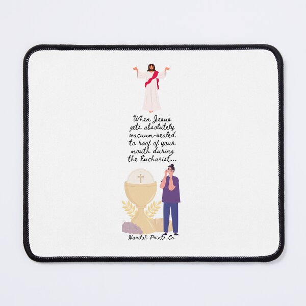 Item preview, Catholic Eucharist Humor Designs designed and sold by HavilahPrintsCo.