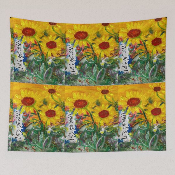 Artikelvorschau, Lass uns wild werden, Sonnenblume entworfen und verkauft von sspellmancann.