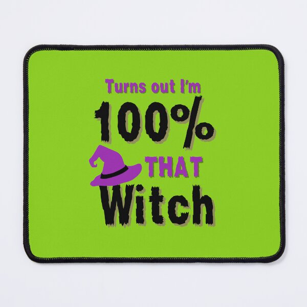 Item preview, 100% That Witch designed and sold by colorfulcraig.