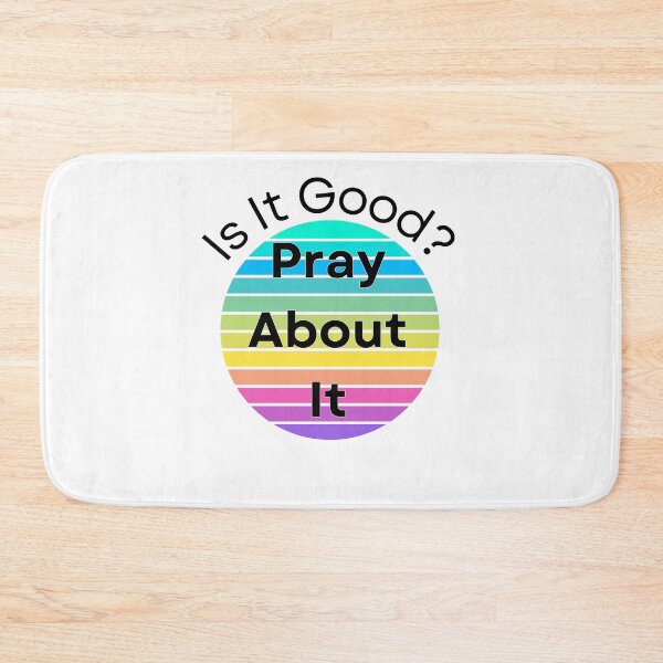 Item preview, Is It Good, Pray About It, black designed and sold by Redeemed365.