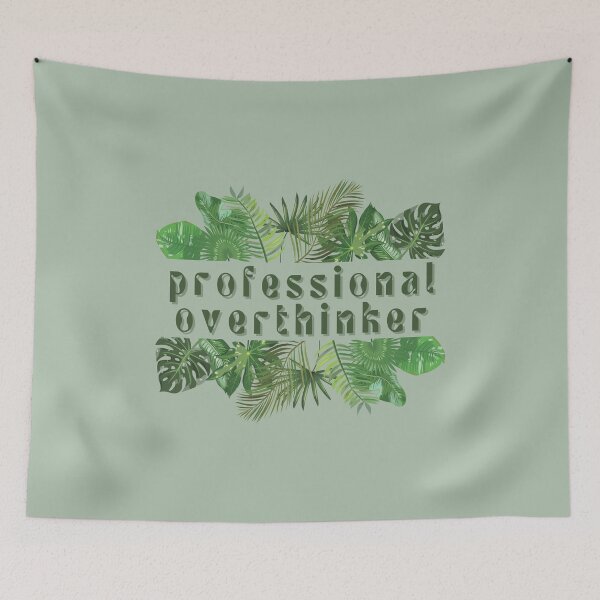 Item preview, Professional Overthinker designed and sold by FuryHive.