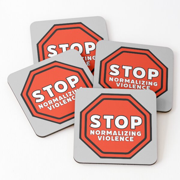 Item preview, Stop normalizing violence  designed and sold by Rachel the Artist .
