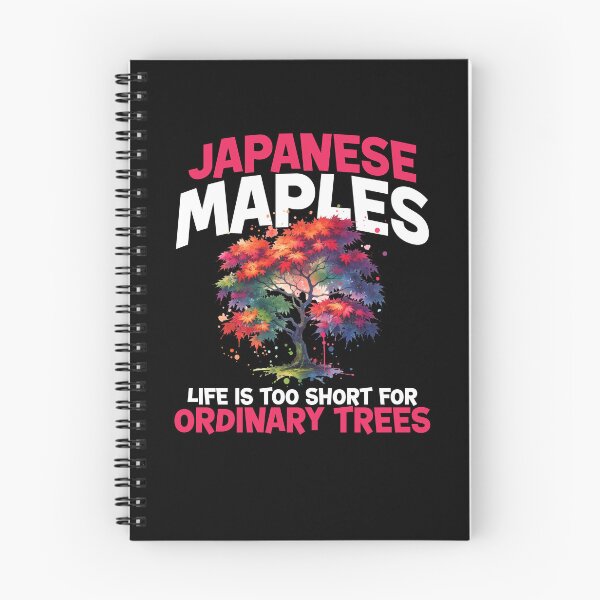 Item preview, Japanese Maples Life Is Too Short For Ordinary Trees Watercolor designed and sold by MadTalkTees.
