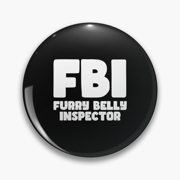 Item preview, F BI Furry belly inspector designed and sold by Pawgyle.