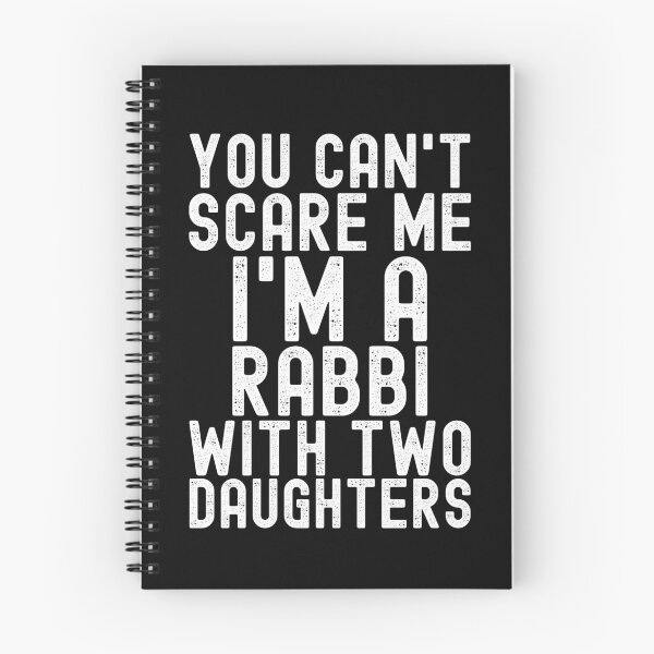 Item preview, You Can't Scare Me Rabbi With Two Daughters designed and sold by SharpThreadZ.