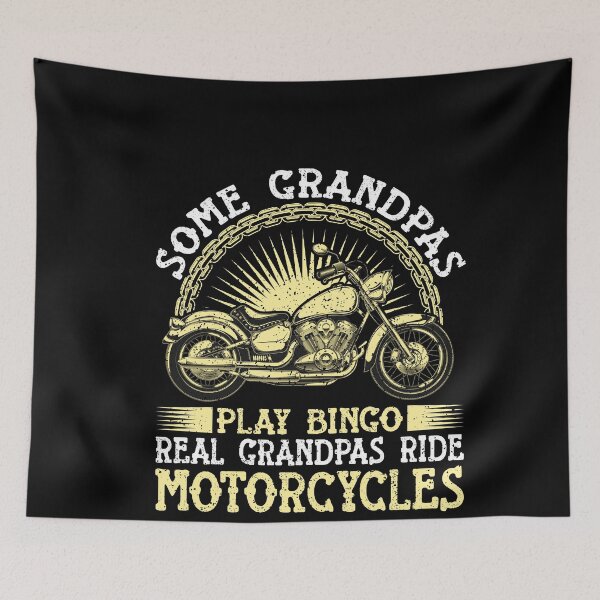 Item preview, Some Grandpas Play Bingo Real Grandpas Ride Motorcycles designed and sold by GrahamEllis.