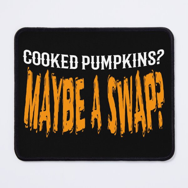 Item preview, Cooked Pumpkins? Maybe a Swap? designed and sold by Promoc.