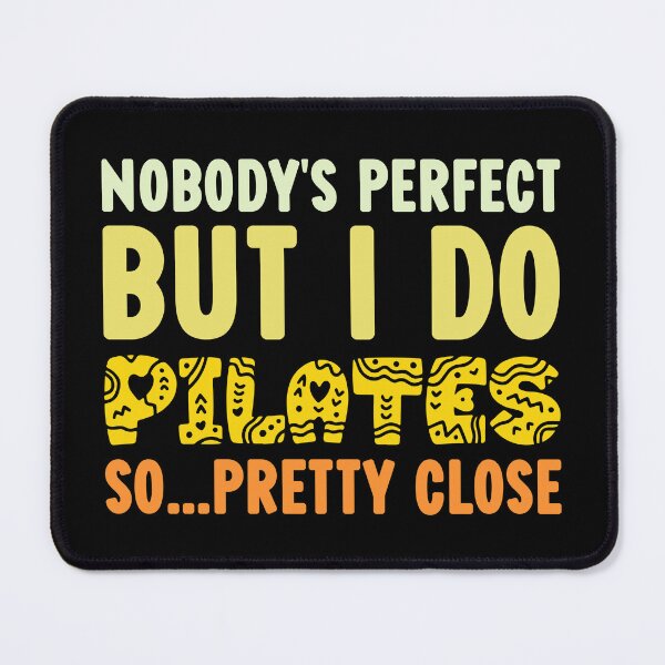 Item preview, Pilates Sayings designed and sold by SeasonXpress.