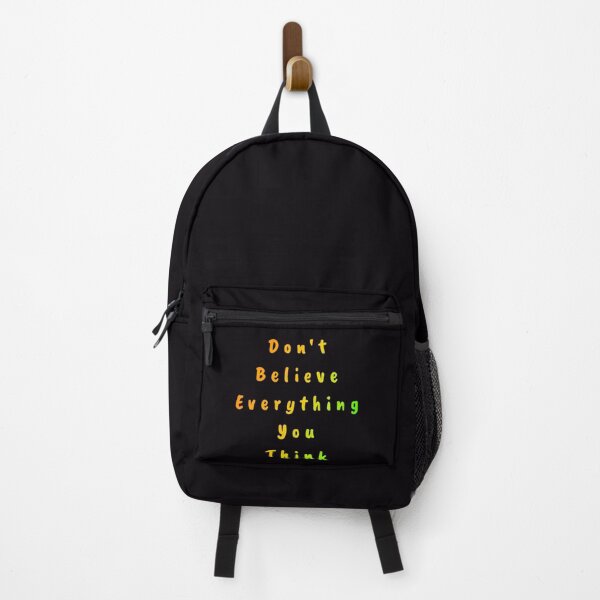 Item preview, Don’t Believe Everything You Think designed and sold by Amanda1775.