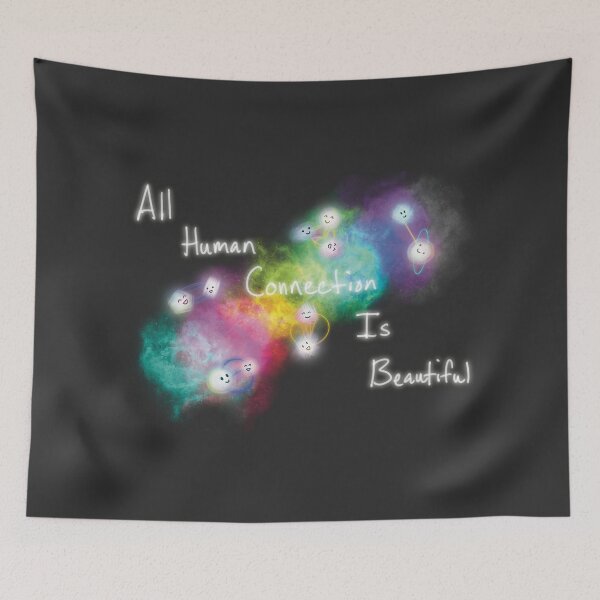 Item preview, All Human Connection Is Beautiful - Rainbow designed and sold by s-and-t-studios.
