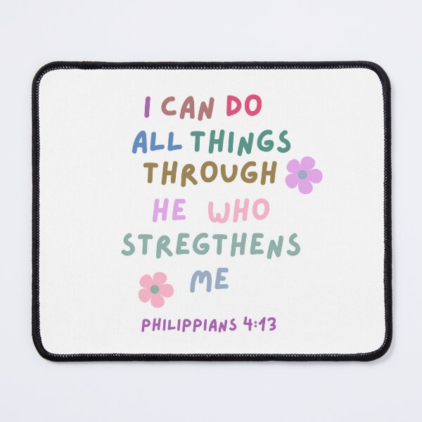 Item preview, Philippians 4:13 designed and sold by SeminaryGirlies.