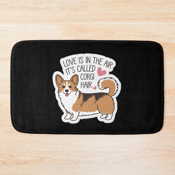 Item preview, Love is in the air its called corgi hair designed and sold by Peter Stawicki.
