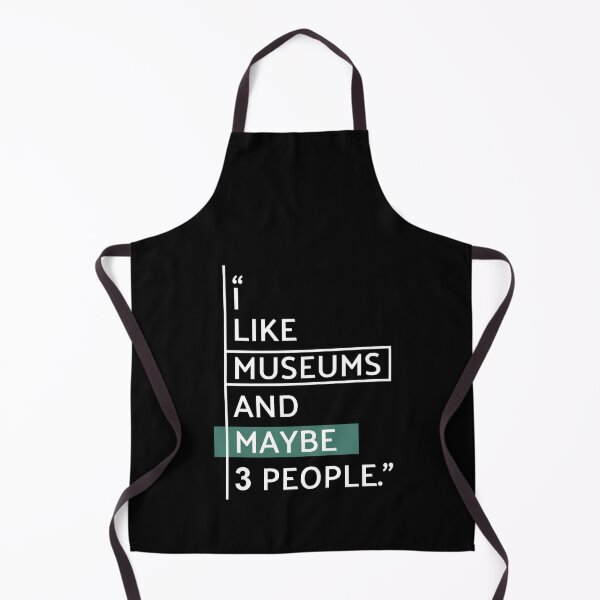Item preview, I Like Museums & Maybe 3 People designed and sold by MaryAller.