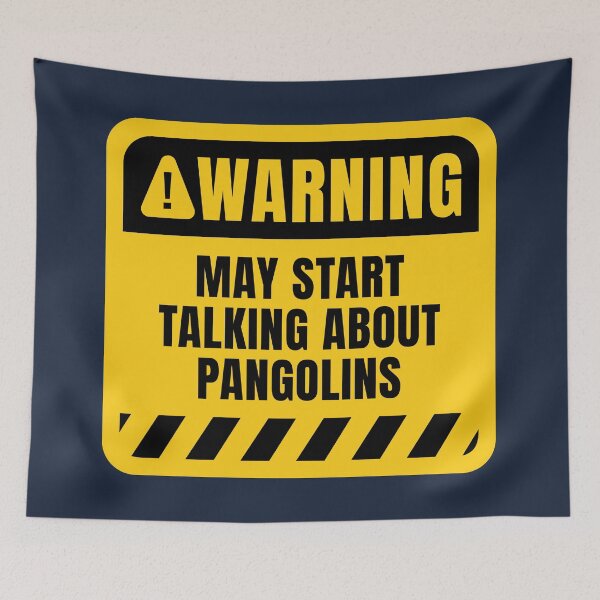 Item preview, May Start Talking About Pangolins designed and sold by MaryAller.