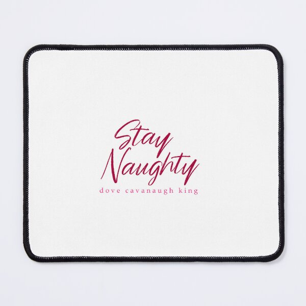 Item preview, Stay Naughty - Pretty In Pink by Dove Cavanaugh King designed and sold by DoveCKing-Books.