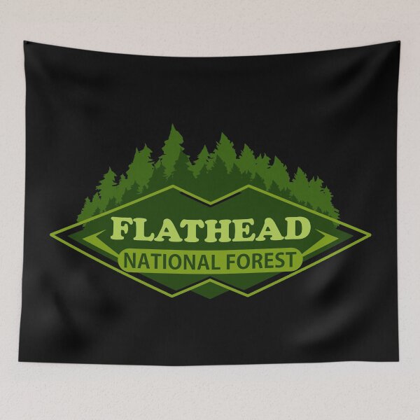Item preview, Flathead National Forest designed and sold by ArtNoveltee.