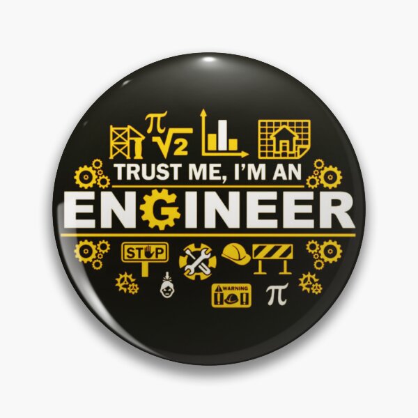 Item preview, Trust Me I'm an Engineer - Funny Engineer Humor Design designed and sold by BubbleSpy.