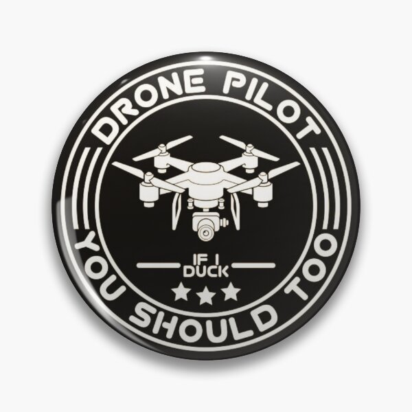 Item preview, Drone Pilot - If I Duck You Should Too Funny Aviation Design designed and sold by BubbleSpy.