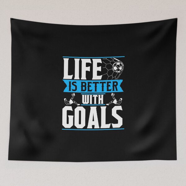 Item preview, Life Is Better With Goals - Soccer Goal Scorer designed and sold by anziehend.