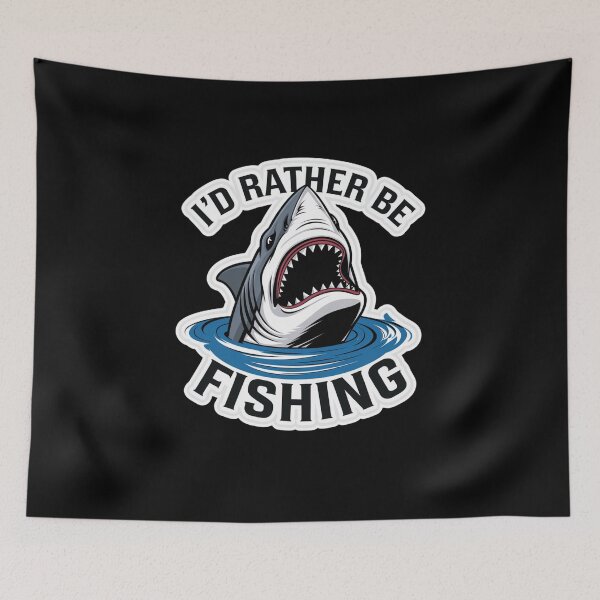 Item preview, I'd Rather Be Fishing Profile Shark Design designed and sold by Peter Stawicki.