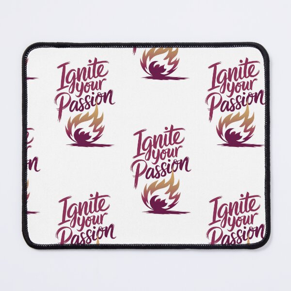 Item preview, Ignite Your Passion - Motivational Design designed and sold by Pearlsiwa.