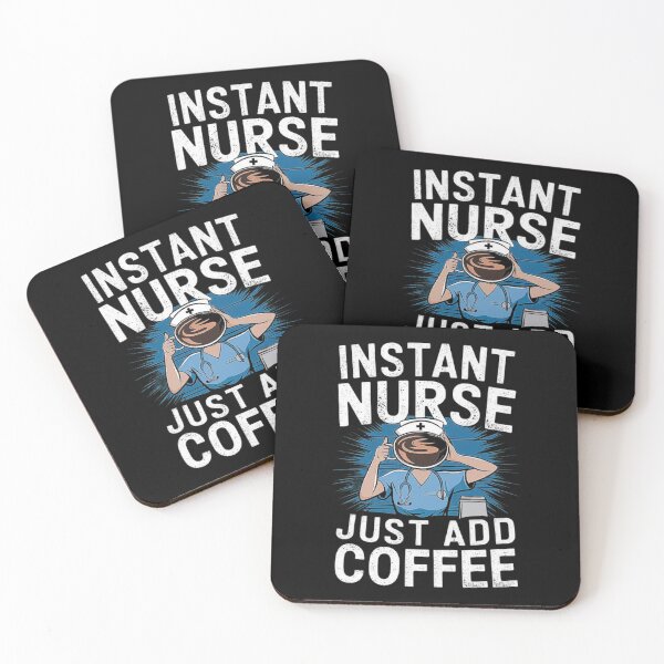 Item preview, Funny Nurse Design - Instant Nurse, Just Add Coffee designed and sold by love3617.