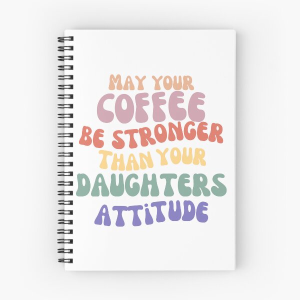 Item preview, May Your Coffee Be Stronger Than Your Daughter’s Attitude. Funny Parent Design. Humorous Quote for Moms & Dads. Funny Mom Life and Coffee Lover Quote. Pastel Colors designed and sold by That Cheeky Tee.